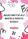 ANALISIS COMPETITIVO EN LA INDUSTRIA DE PRODUCTOS NATURALES