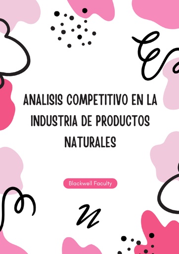 ANALISIS COMPETITIVO EN LA INDUSTRIA DE PRODUCTOS NATURALES