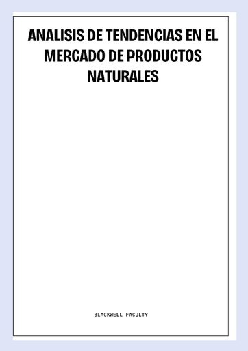 ANALISIS DE TENDENCIAS EN EL MERCADO DE PRODUCTOS NATURALES