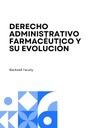DERECHO ADMINISTRATIVO FARMACÉUTICO Y SU EVOLUCIÓN