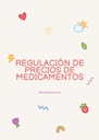 REGULACIÓN DE PRECIOS DE MEDICAMENTOS