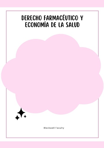 DERECHO FARMACÉUTICO Y ECONOMÍA DE LA SALUD