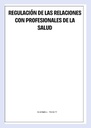 REGULACIÓN DE LAS RELACIONES CON PROFESIONALES DE LA SALUD