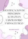 IDENTIFICACION DE PRINCIPIOS ACTIVOS EN LABORATORIO FARMACEUTICO