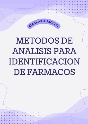 METODOS DE ANALISIS PARA IDENTIFICACION DE FARMACOS