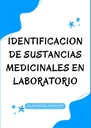 IDENTIFICACION DE SUSTANCIAS MEDICINALES EN LABORATORIO