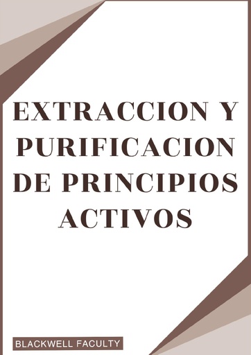 EXTRACCION Y PURIFICACION DE PRINCIPIOS ACTIVOS