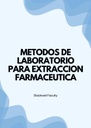 METODOS DE LABORATORIO PARA EXTRACCION FARMACEUTICA