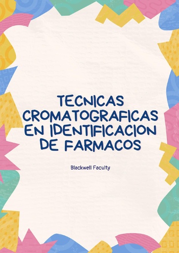 TECNICAS CROMATOGRAFICAS EN IDENTIFICACION DE FARMACOS