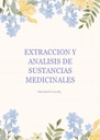 EXTRACCION Y ANALISIS DE SUSTANCIAS MEDICINALES