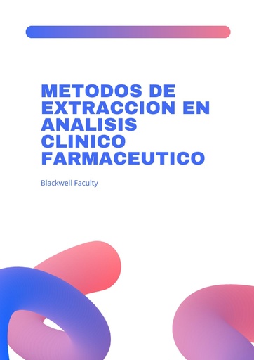 METODOS DE EXTRACCION EN ANALISIS CLINICO FARMACEUTICO