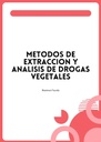 METODOS DE EXTRACCION Y ANALISIS DE DROGAS VEGETALES