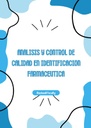 ANALISIS Y CONTROL DE CALIDAD EN IDENTIFICACION FARMACEUTICA