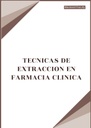 TECNICAS DE EXTRACCION EN FARMACIA CLINICA