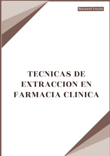TECNICAS DE EXTRACCION EN FARMACIA CLINICA