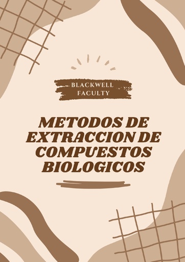 METODOS DE EXTRACCION DE COMPUESTOS BIOLOGICOS
