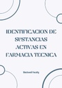 IDENTIFICACION DE SUSTANCIAS ACTIVAS EN FARMACIA TECNICA