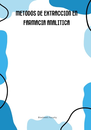 METODOS DE EXTRACCION EN FARMACIA ANALITICA