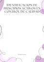 IDENTIFICACION DE PRINCIPIOS ACTIVOS EN CONTROL DE CALIDAD