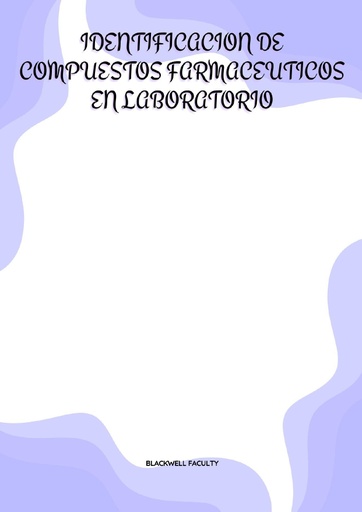 IDENTIFICACION DE COMPUESTOS FARMACEUTICOS EN LABORATORIO