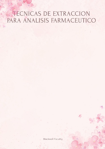 TECNICAS DE EXTRACCION PARA ANALISIS FARMACEUTICO