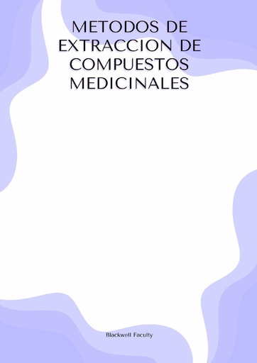 METODOS DE EXTRACCION DE COMPUESTOS MEDICINALES