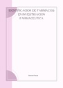 IDENTIFICACION DE FARMACOS EN INVESTIGACION FARMACEUTICA