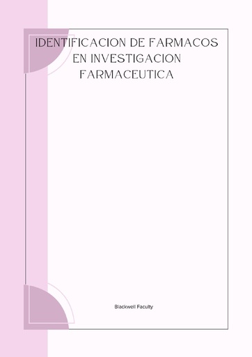 IDENTIFICACION DE FARMACOS EN INVESTIGACION FARMACEUTICA