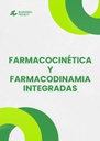 FARMACOCINÉTICA Y FARMACODINAMIA INTEGRADAS