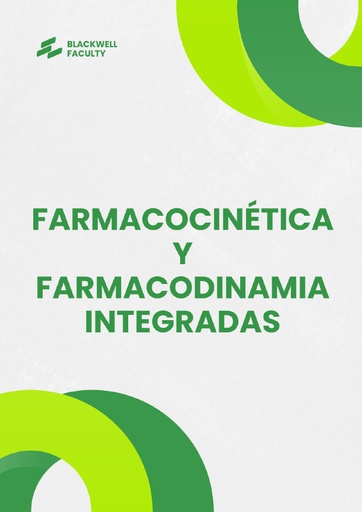 FARMACOCINÉTICA Y FARMACODINAMIA INTEGRADAS