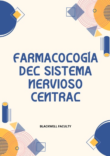 FARMACOLOGÍA DEL SISTEMA NERVIOSO CENTRAL