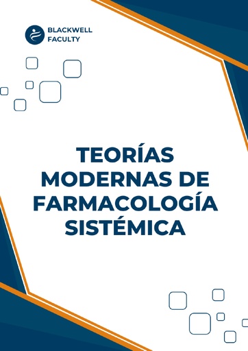 TEORÍAS MODERNAS DE FARMACOLOGÍA SISTÉMICA