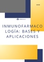 INMUNOFARMACOLOGÍA: BASES Y APLICACIONES