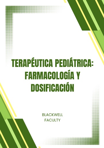 TERAPÉUTICA PEDIÁTRICA: FARMACOLOGÍA Y DOSIFICACIÓN