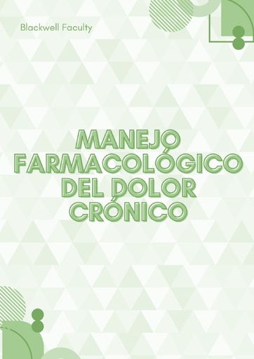 MANEJO FARMACOLÓGICO DEL DOLOR CRÓNICO