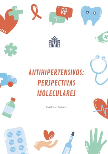 ANTIHIPERTENSIVOS: PERSPECTIVAS MOLECULARES