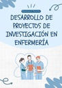 DESARROLLO DE PROYECTOS DE INVESTIGACIÓN EN ENFERMERÍA