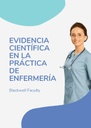 EVIDENCIA CIENTÍFICA EN LA PRÁCTICA DE ENFERMERÍA