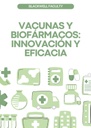 VACUNAS Y BIOFÁRMACOS: INNOVACIÓN Y EFICACIA