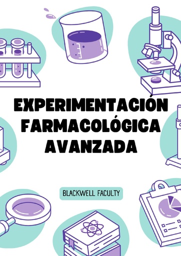 EXPERIMENTACIÓN FARMACOLÓGICA AVANZADA