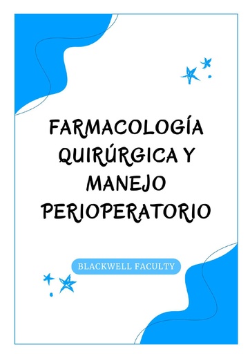 FARMACOLOGÍA QUIRÚRGICA Y MANEJO PERIOPERATORIO