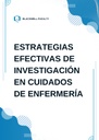 ESTRATEGIAS EFECTIVAS DE INVESTIGACIÓN EN CUIDADOS DE ENFERMERÍA