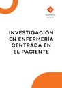 INVESTIGACIÓN EN ENFERMERÍA CENTRADA EN EL PACIENTE