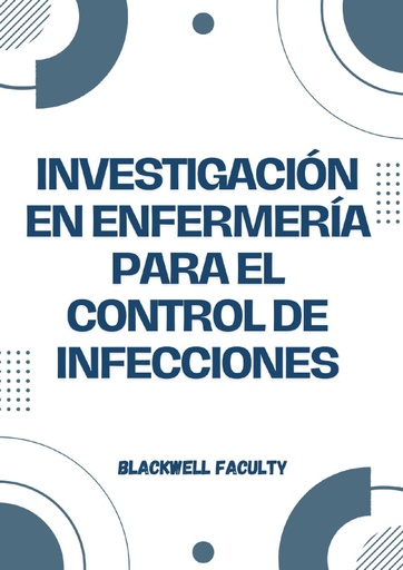 INVESTIGACIÓN EN ENFERMERÍA PARA EL CONTROL DE INFECCIONES