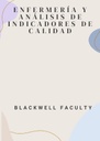 ENFERMERÍA Y ANÁLISIS DE INDICADORES DE CALIDAD