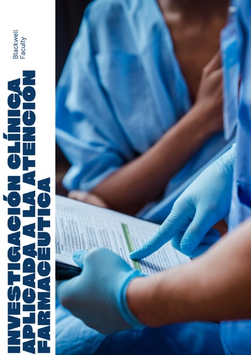 INVESTIGACIÓN CLÍNICA APLICADA A LA ATENCIÓN FARMACÉUTICA