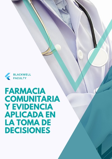 FARMACIA COMUNITARIA Y EVIDENCIA APLICADA EN LA TOMA DE DECISIONES