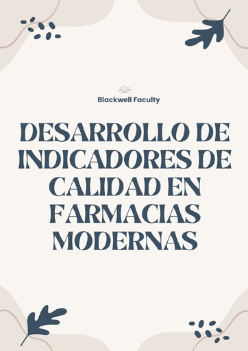 DESARROLLO DE INDICADORES DE CALIDAD EN FARMACIAS MODERNAS