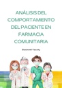 ANÁLISIS DEL COMPORTAMIENTO DEL PACIENTE EN FARMACIA COMUNITARIA
