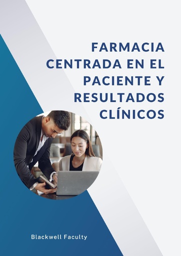 FARMACIA CENTRADA EN EL PACIENTE Y RESULTADOS CLÍNICOS